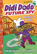 Didi Dodo, Future Spy: Double-O Dodo (Didi Dodo, Future Spy #3)