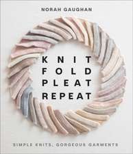 Knit Fold Pleat Repeat