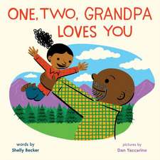 One, Two, Grandpa Loves You