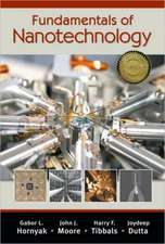 Fundamentals of Nanotechnology