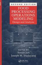 Food Processing Operations Modeling: Design and Analysis, Second Edition