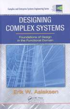 Designing Complex Systems: Foundations of Design in the Functional Domain