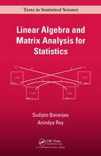 Linear Algebra and Matrix Analysis for Statistics