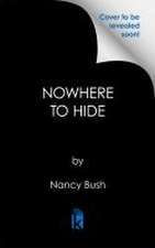 Nowhere to Hide