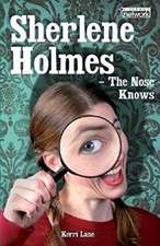 Literacy Network Middle Primary Upp Topic3: Sherlene Holmes-Nose Knows