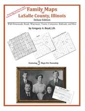 Family Maps of Lasalle County, Illinois