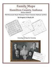 Family Maps of Hamilton County, Indiana