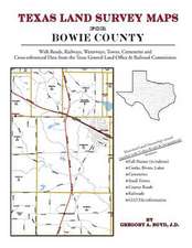 Texas Land Survey Maps for Bowie County