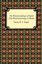 The Phenomenology of Spirit (the Phenomenology of Mind): Psychoanalysis for Beginners