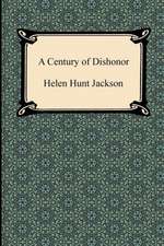 A Century of Dishonor