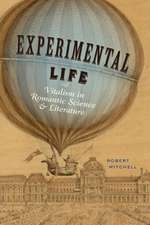 Experimental Life