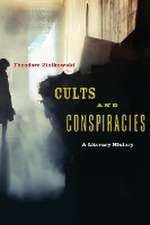 Cults and Conspiracies – A Literary History