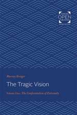 The Tragic Vision – The Confrontation of Extremity