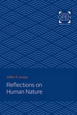 Reflections on Human Nature