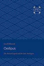 Oedipus – The Ancient Legend and Its Later Analogues