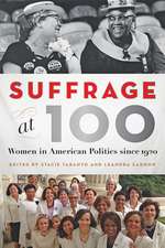 Suffrage at 100 – Women in American Politics since 1920