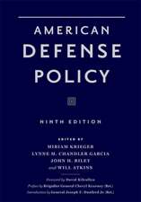 American Defense Policy, Ninth Edition