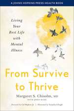 From Survive to Thrive – Living Your Best Life with Mental Illness