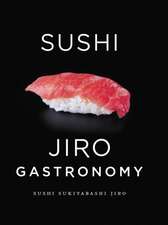 Sushi: Jiro Gastronomy: Sushi Sukiyabashi Jiro