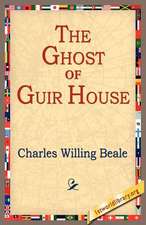 The Ghost of Guir House