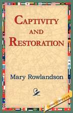 Captivity and Restoration