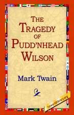 The Tragedy of Pudd'nhead Wilson