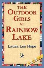 The Outdoor Girls at Rainbow Lake