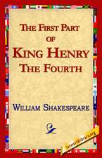 The First Part of King Henry the Fourth