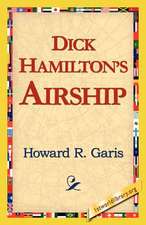 Dick Hamilton's Airship