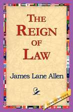 The Reign of Law