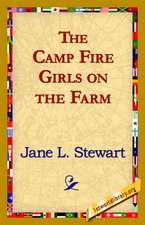 The Camp Fire Girls on the Farm