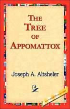 The Tree of Appomattox