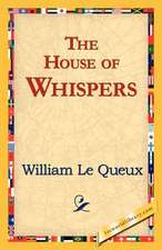 The House of Whispers