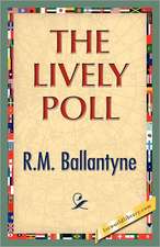 The Lively Poll