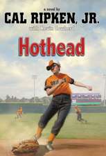 Cal Ripken, Jr.'s All-Stars Hothead