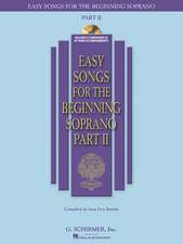 Easy Songs for the Beginning Soprano - Part II