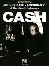 Johnny Cash: A Hundred Highways