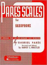 Pares Scales for Saxophone