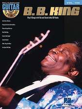 B.B. King - Guitar Play-Along Volume 100 Book/Online Audio