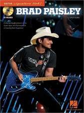 Brad Paisley: A Step-By-Step Breakdown of the Guitar Styles and Techniques of a Country-Rock Superstar Book/Online Audio