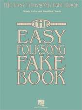 The Easy Folksong Fake Book