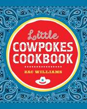 Little Cowpokes Cookbook