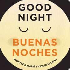 Martí, M: Good Night/Buenas Noches