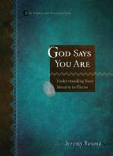 God Says You Are