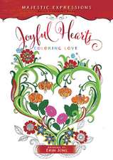 Joyful Hearts: Coloring Love