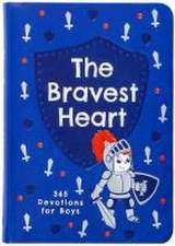 The Bravest Heart