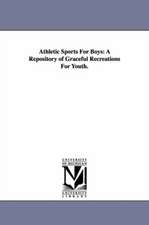 Athletic Sports for Boys