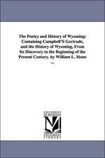 The Poetry and History of Wyoming