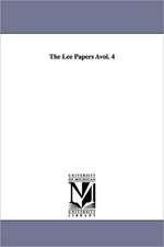 The Lee Papers Avol. 4