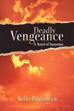 Deadly Vengeance